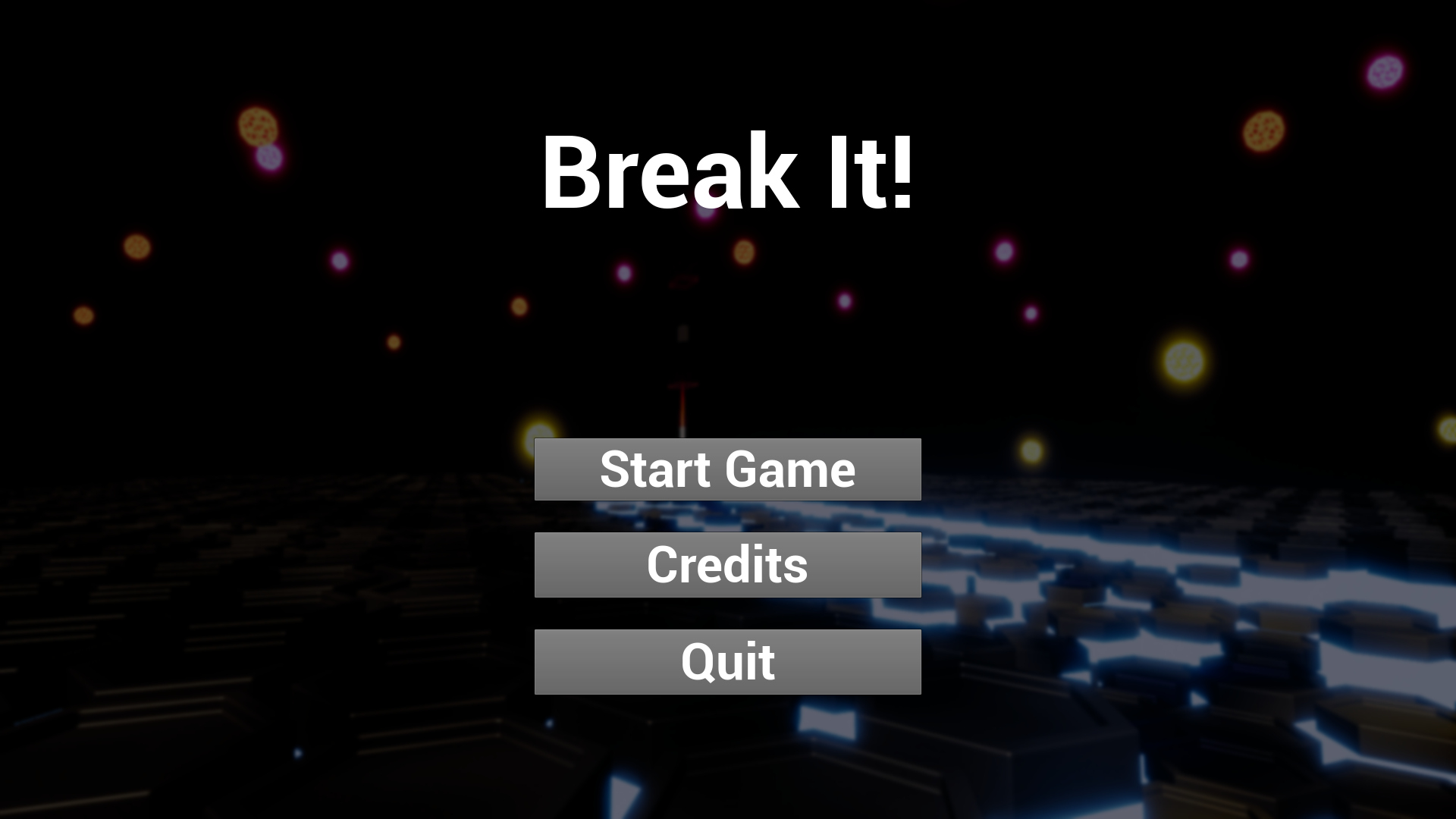Break It!