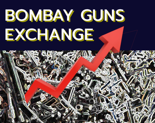 BOMBAY GUNS EXCHANGE