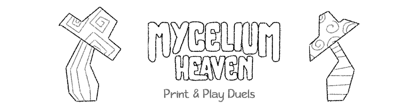 Mycelium Heaven Print & Play Duels
