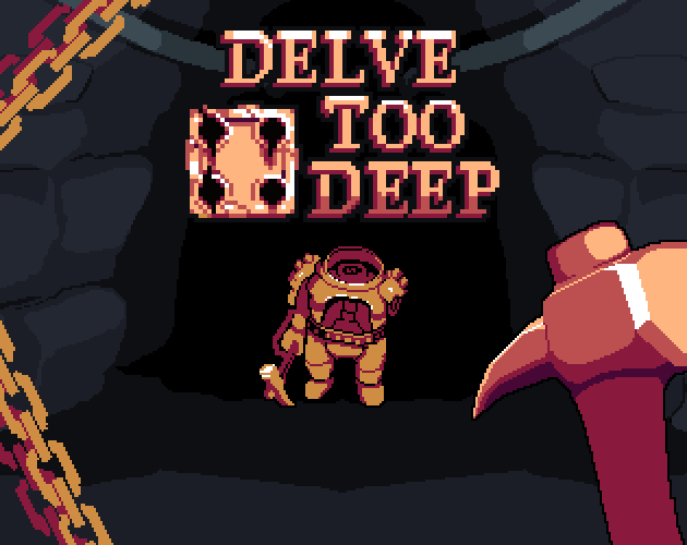 Cover image for Delve Too Deep