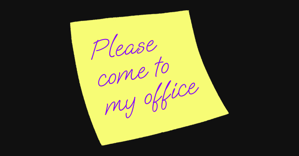 Cover image for Please Come to My Office