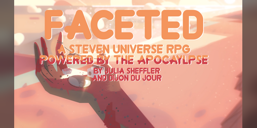 Cover image for Faceted: A Steven Universe RPG