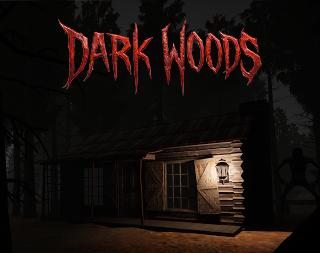 Dark Woods