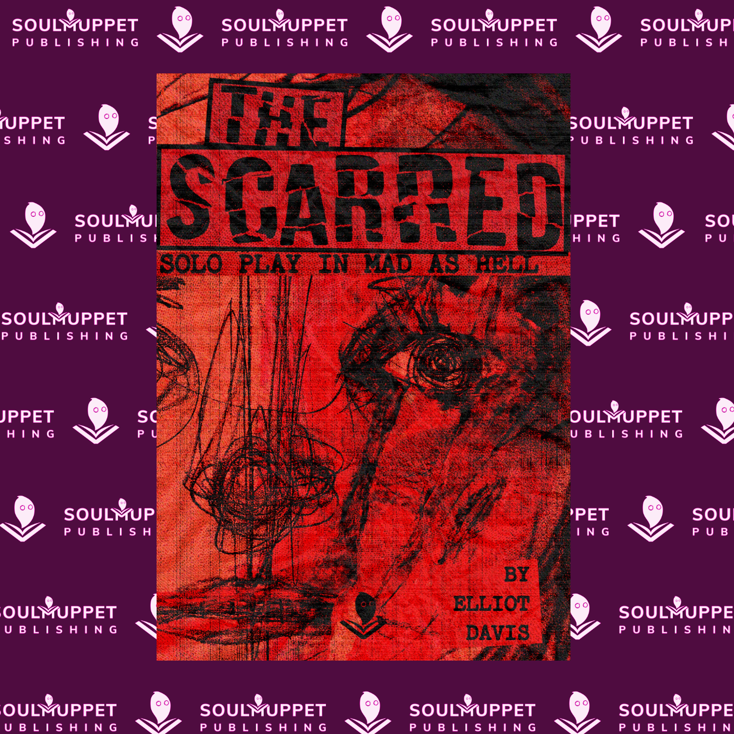 Cover image for Mad as Hell: The Scarred