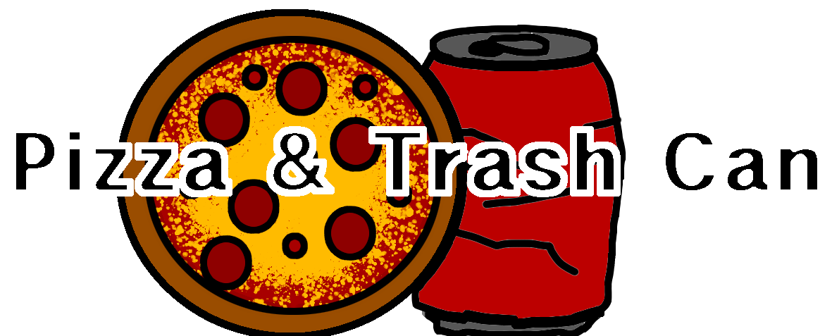 Pizza & Trash Can