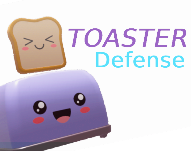 Toaster Defense