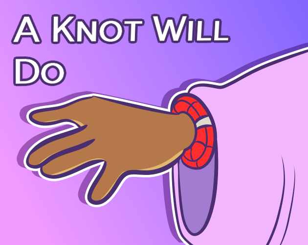 Cover image for A Knot Will Do
