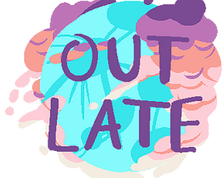 Out Late