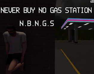 NEVER BUY NO GAS STATION game screenshot