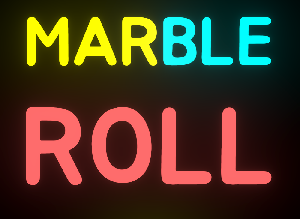 Marble Roll