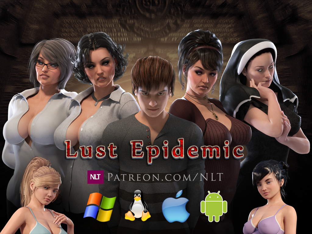 Lust Epidemic - Update to .57041 - Lust Epidemic by NLT