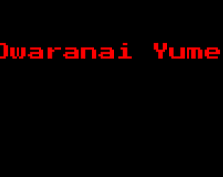 Owaranai Yume