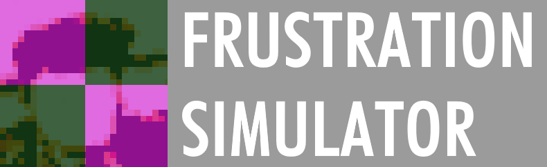 Frustration Simulator