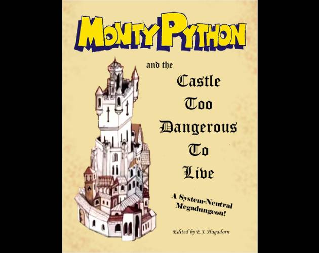 Cover image for Monty Python and the Castle Too Dangerous To Live
