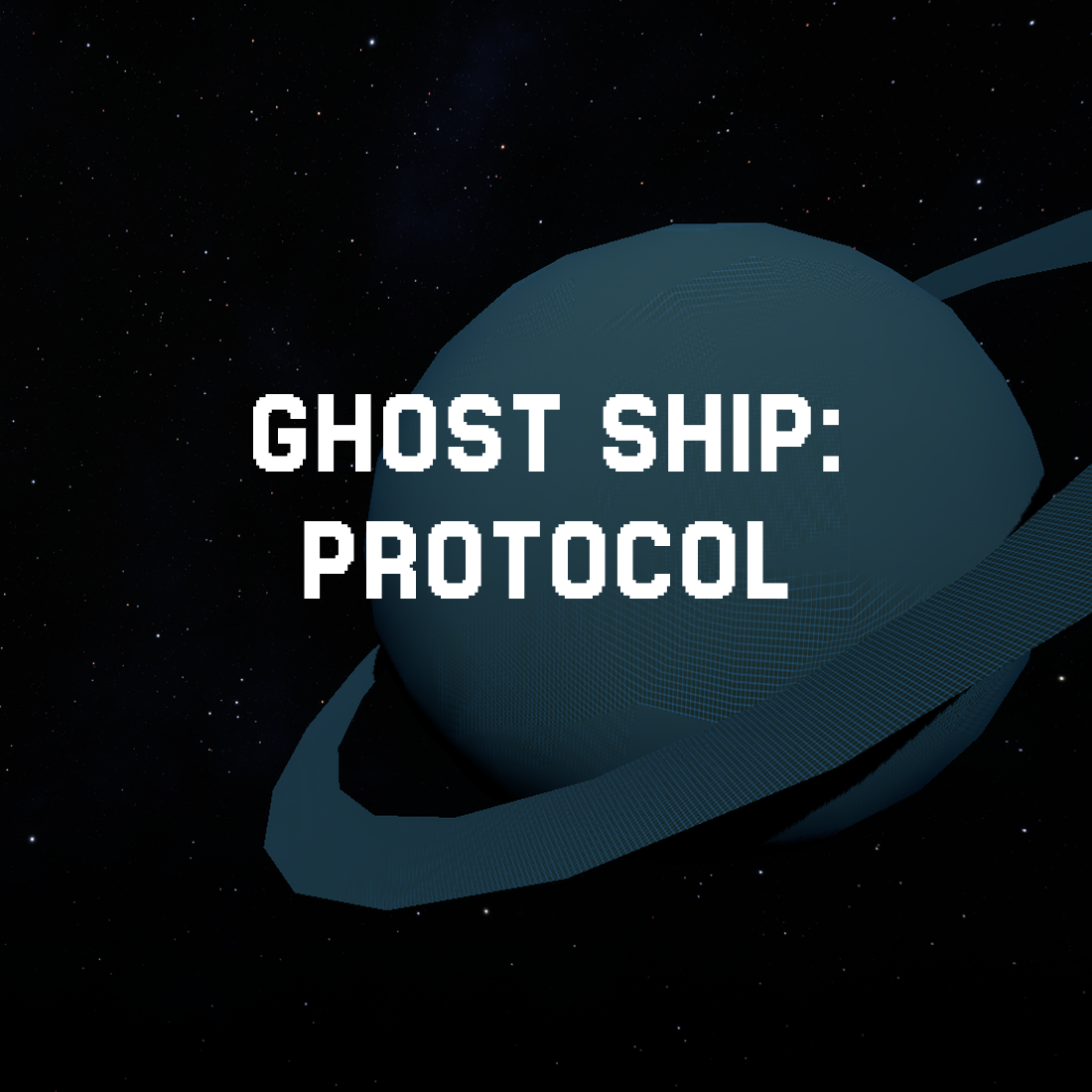 Ghost Ship: Protocol