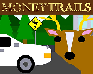 Money Trails (Demo) game screenshot