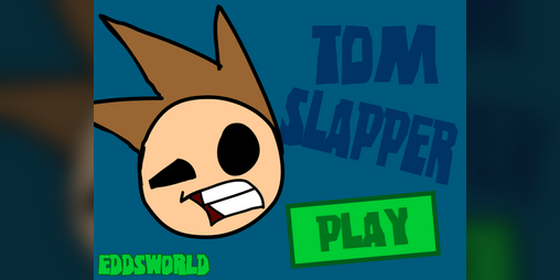 Cover image for Tom Slapper [Eddsworld]