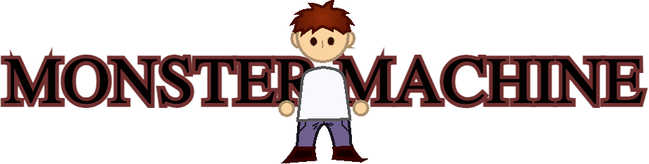 Monster machine