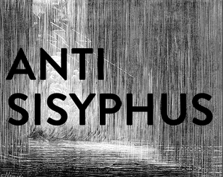ANTI-SISYPHUS 2   - The second issue of an occasional zine for your old-school role-playing needs. 