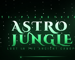 Astro Jungle - Lost in the Ancient Canopy game screenshot