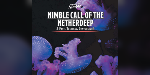 Cover image for Nimble Call of the Netherdeep