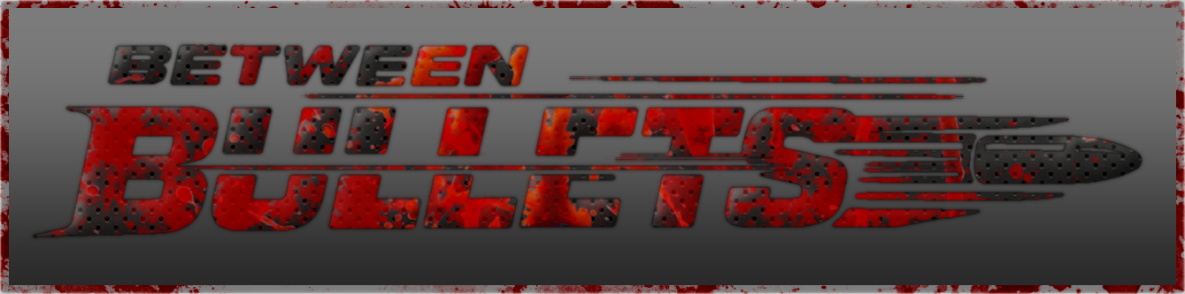 Between Bullets (Prototype)