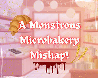 A Monstrous Microbakery Mishap! game screenshot