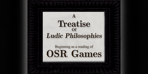 Cover image for A Treatise on OSR Games