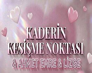KADERİN KESİŞME NOKTASI: AHMET EMRE & LİZGE game screenshot