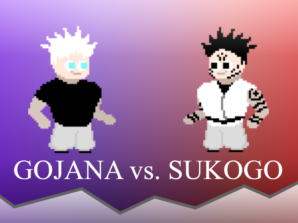 Cover image for Gojana vs. Sukogo (JJK/Jujutsu Kaisen fangame)