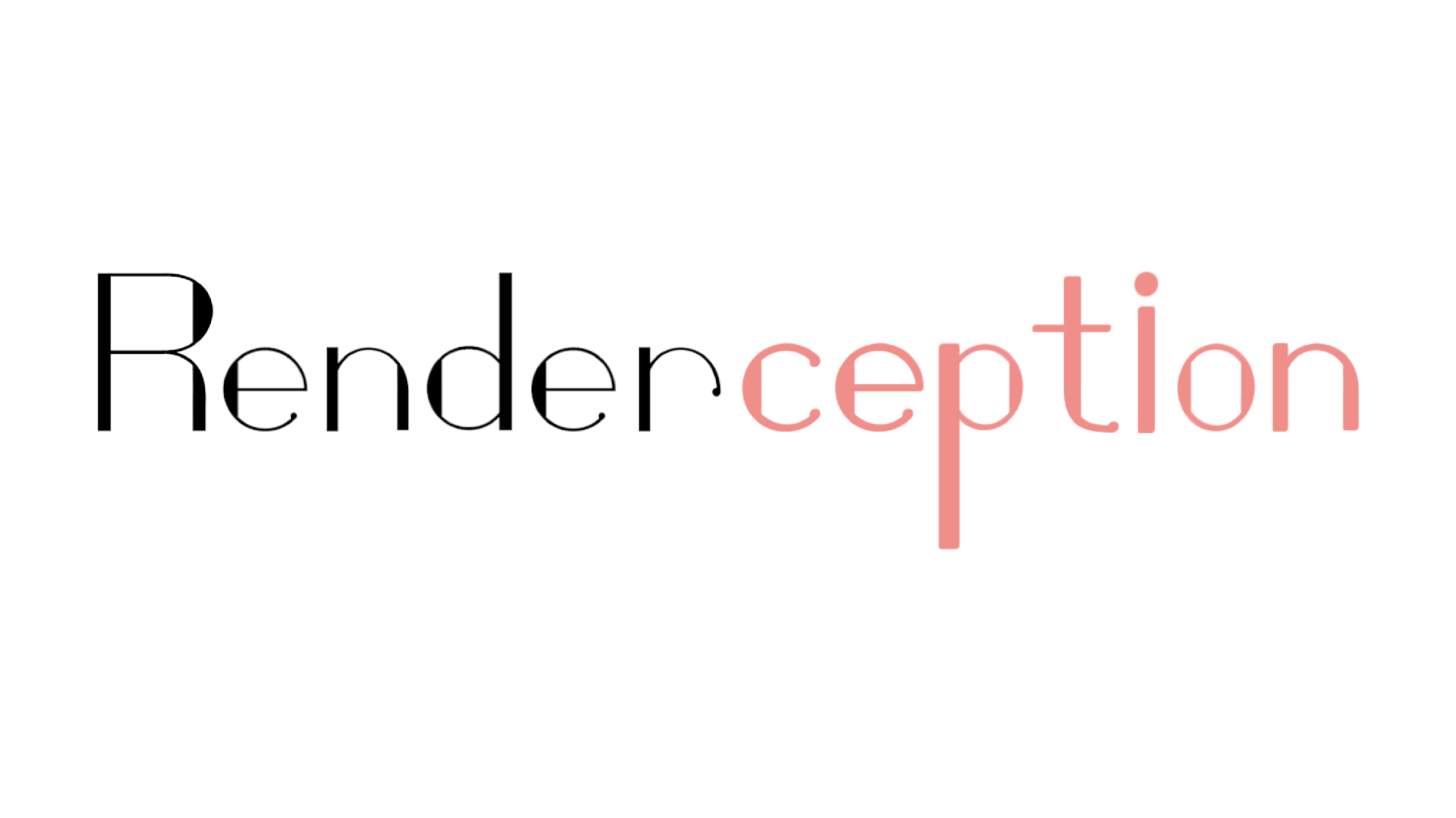 Renderception