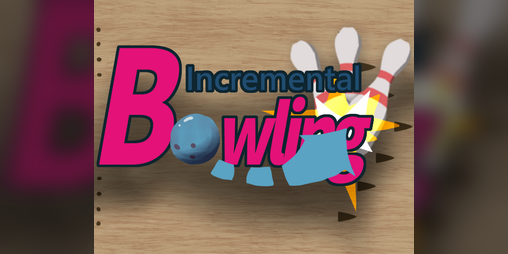 Cover image for Incremental Bowling