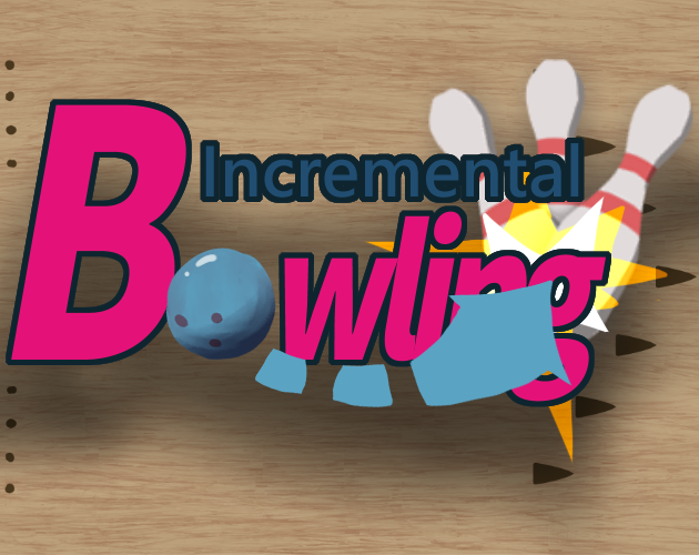 Cover image for Incremental Bowling