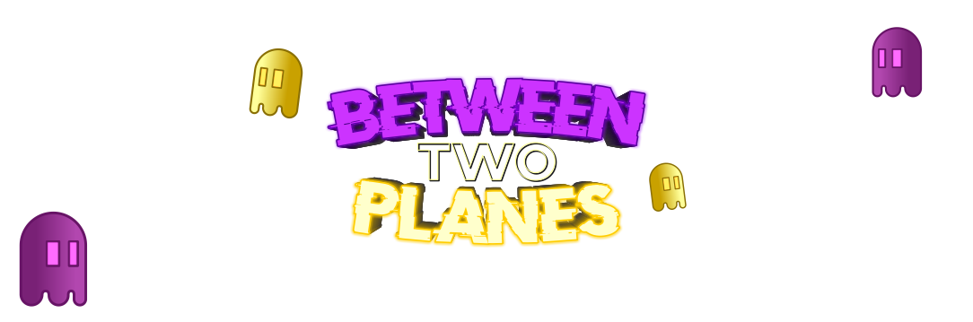 BETWEEN TWO PLANES