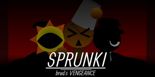 Cover image for Sprunki - brud's Vengeance