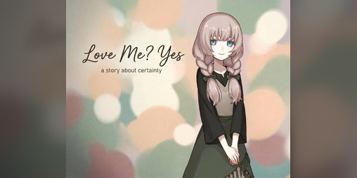 Cover image for LOVE ME? YES