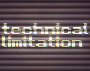 technical limitation game screenshot