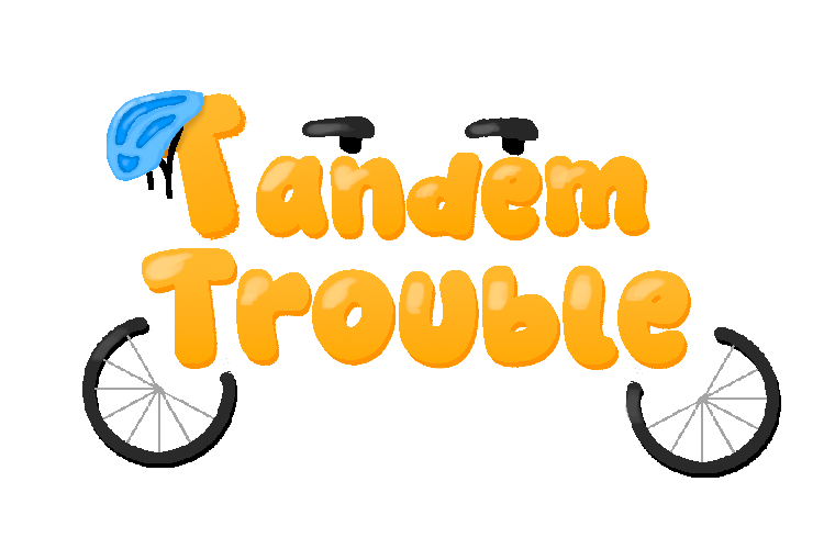 Tandem Trouble