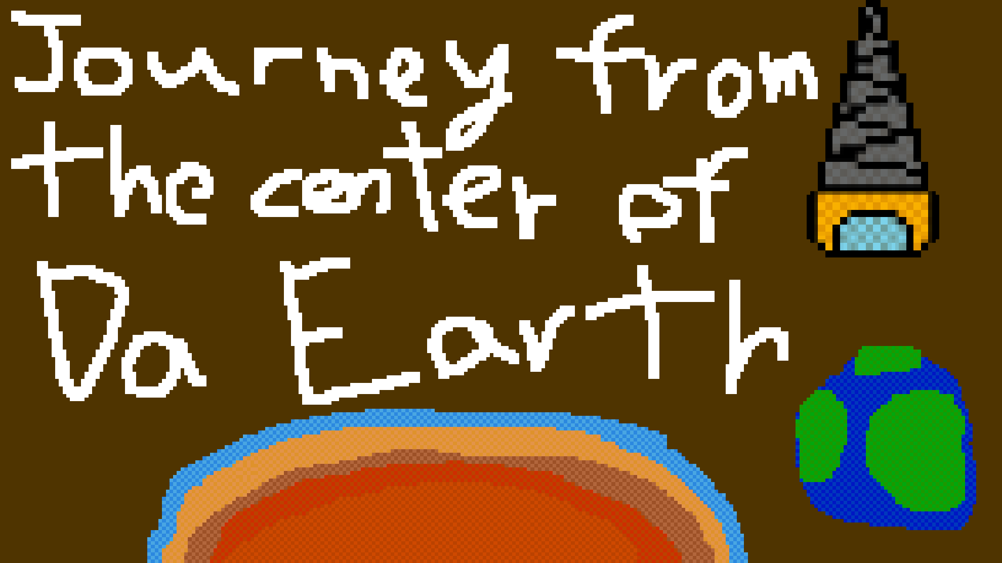 Journey From the Center of Da Earth (JFTCODE)