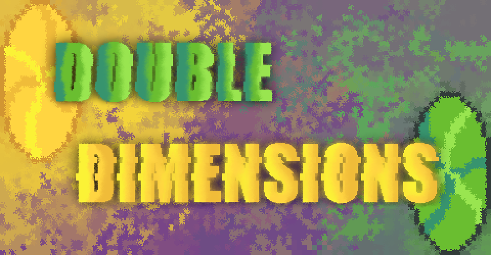 Double Dimensions