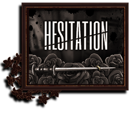Hesitation