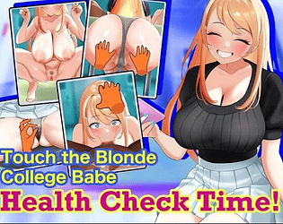 Touch the Blonde College Babe: Health Check Time! game screenshot