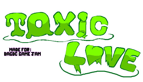 Toxic Love </3