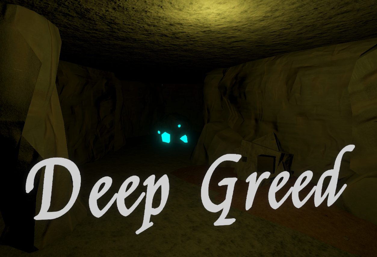 Deep Greed