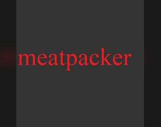 MEATPACKER   - MEAT 