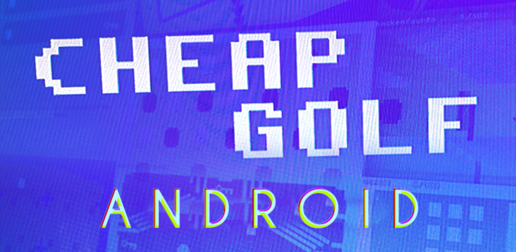 Cheap Golf - Android