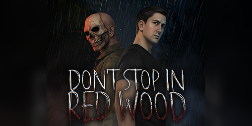Cover image for Don't Stop In Red Wood: Chapter One & Two v2.0