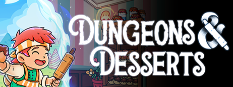 Dungeons & Desserts: Demo