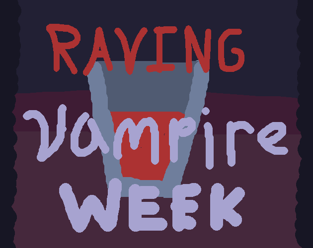 Raving Vampire Week cover