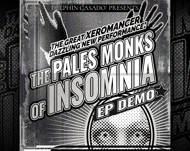 Cover image for The Pale Monks of Insomnia - Full EP Demo